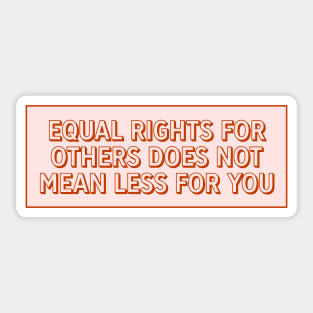 Equal Rights For All Sticker